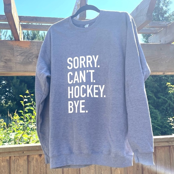 Sorry. Can’t. Bye. Crewnecks in GREY - Picture 1 of 4